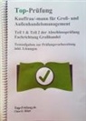 Claus-Günter Ehlert - Top Prüfung Kauffrau/Kaufmann für Groß- und Außenhandelsmanagement - Teil 1 & 2 der Abschlussprüfung