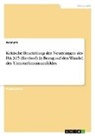 Anonym, Anonymous - Kritische Beurteilung der Neuerungen des ISA 315 (Revised) in Bezug auf den Wandel des Unternehmensumfeldes