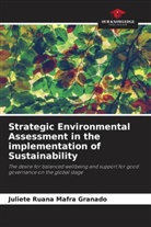 Juliete Ruana Mafra Granado - Strategic Environmental Assessment in the implementation of Sustainability