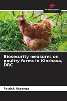 Patrick Masenga - Biosecurity measures on poultry farms in Kinshasa, DRC