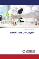 Ra#no Inatullaewa, Rano Inatullaewa - BIOFLAVONOIDY