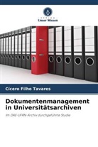Cícero Filho Tavares - Dokumentenmanagement in Universitätsarchiven