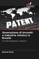 Daiane Rossi - Generazione di brevetti e industria chimica in Brasile