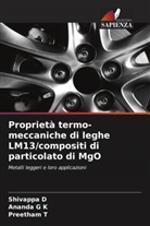 Shivappa D, Ananda G K, Preetham T - Proprietà termo-meccaniche di leghe LM13/compositi di particolato di MgO