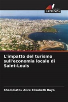 Khadidiatou Alice Elisabeth Bayo - L'impatto del turismo sull'economia locale di Saint-Louis