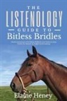 Elaine Heney - The Listenology Guide to Bitless Bridles for Horses - How to choose your first Bitless Bridle for your horse or pony | Perfect for Western & English horse training