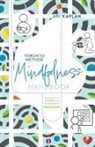Ari Kaplan - Toronto Method Mindfulness Handbook