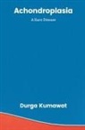 Durga Kumawat - Achondroplasia