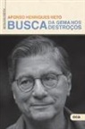 Afonso Henriques Neto - Busca da Gema nos Destroços