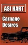Asi Hart - Carnage Desires