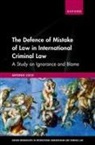 Antonio Coco, Antonio (Lecturer At the School of Law Coco - Defence of Mistake of Law in International Criminal Law