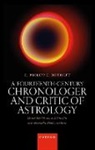 Philipp Nothaft - Fourteenth-Century Chronologer and Critic of Astrology