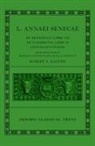 Robert A. Kaster, Robert A. (Princeton University) Kaster, Kaster Robert A. - Seneca: De Beneficiis L. Annaei Senecae De Beneficiis: Libri VII, De