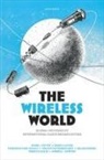 David Clayton, Friederike Kind-Kovacs, Kind-Kovacs Friederike, Vincent Kuitenbrouwer, Kuitenbrouwer Vincent, Simon J. Potter... - Wireless World