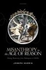 Joseph Harris, Joseph (Professor of Early Modern French a Harris, Harris Joseph - Misanthropy in the Age of Reason