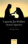 Tatjana (German Philosopher Specialising in Visak, Tatjana Višak - Capacity for Welfare Across Species