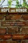 Rachel L. Einwohner, Rachel L. (Professor of Sociology Einwohner, Einwohner Rachel L. - Hope and Honor