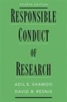 David B. Resnik, Resnik David B., Adil E. Shamoo, Adil E. (Professor Shamoo, Shamoo Adil E. - Responsible Conduct of Research