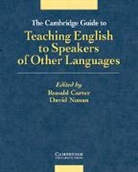 Ron Carter, David Nunan, Ronald Carter, David Nunan - Cambridge Guide to Teaching English to Speakers of Other Languages