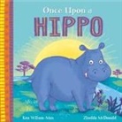 Zinelda McDonald, Ken Wilson-Max, Wilson-Max Ken, McDonald Zinelda - African Stories: Once Upon a Hippo