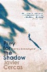 Javier Cercas, Cercas Javier - Prey for the Shadow