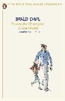 Author 17527, Roald Dahl, Quentin Blake - Danny the Champion of the World