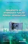 Ali J. Chamkha, Meeta Sharma, Anoop Kumar Shukla, Onkar Singh - Prospects of Hydrogen Fueled Power Generation
