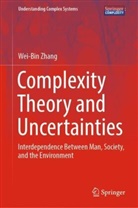 Wei-Bin Zhang - Complexity Theory and Uncertainties