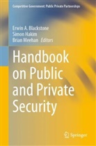 Erwin Blackstone, Simon Hakim, Brian J Meehan, Brian J. Meehan - Handbook on Public and Private Security