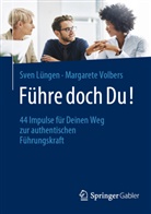 Lüngen, Sven Lüngen, Margarete Volbers - Führe doch Du!