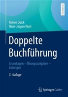 Reiner Quick, Hans-Jürgen Wurl, Prof (em ) Dr Dr h c Hans-Jürg Wurl - Doppelte Buchführung