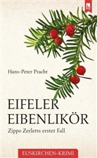 Hans-Peter Pracht - Eifeler Eibenlikör