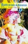Ernst Lechthaler, Amiel Pretsch, August F. Winkler - Rum Drinks & Havanas: Numerology Tells It All