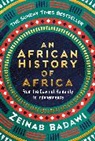 Zeinab Badawi - An African History of Africa