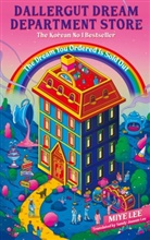 Miye Lee, Mi-Ye Lee - DallerGut Dream Department Store