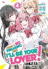 Teren Mikami, Musshu, Eku Takeshima - There's No Freaking Way I'll be Your Lover! Unless... (Manga) Vol. 4