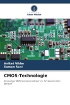 Suman Rani, Aniket Vikhe - CMOS-Technologie