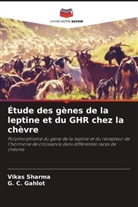 G. C. Gahlot, Vikas Sharma - Étude des gènes de la leptine et du GHR chez la chèvre