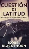 Isobel Blackthorn - Cuestión de Latitud