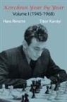 Tibor Karolyi, Hans Renette - Korchnoi Year by Year