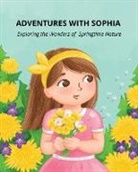 Silvi Pavlova - Adventures with Sophia