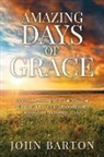 John Barton - Amazing Days of Grace
