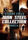 Stuart Field - John Steel Collection - Books 4-6
