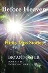 Bryan Foster - Before Heaven