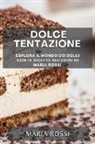 Maria Rossi - Dolce Tentazione