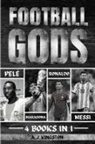 A. J. Kingston - Football Gods