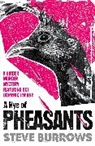 Steve Burrows, Burrows Steve - Nye of Pheasants
