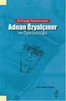 Cem sems Tümer - Adnan Özyalciner Ve Öykücülügü