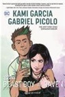 Kami Garcia - Teen Titans Beast Boy ile Raven