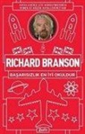 Richard Branson - Richard Branson Basarisizlik En Iyi Okuldur